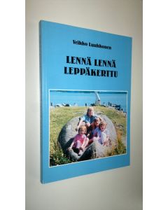 Kirjailijan Veikko Luukkonen käytetty kirja Lennä, lennä leppäkerttu