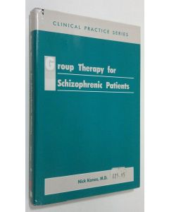 Kirjailijan Nick Kanas käytetty kirja Group Therapy for Schizophrenic Patients