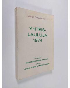 Tekijän Suoma ym. Korma  käytetty kirja Yhteislauluja 1974