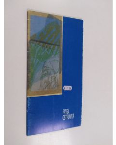 Kirjailijan Fayga Ostrower käytetty teos Fayga Ostrower : grafiikkaa : Hämeenlinnan taidemuseo 16.11.1991-6.1.1992, Keski-Suomen museo 11.1.-1.3.1992