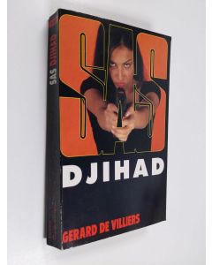 Kirjailijan Gérard De Villiers käytetty kirja Djihad