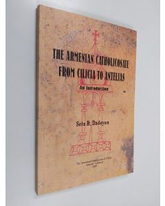 käytetty kirja The Armenian Catholicosate from Cilicia to Antelias : An Introduction