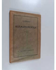 Kirjailijan T. Vilkuna käytetty kirja Raamattutunteja - yksityistä Raamatun tutkistelua, kylänlukusia, raamattupiirejä, pyhäkouluja, kursseja, kansanopistoja y.m. varten osa 2