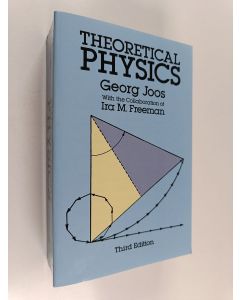 Kirjailijan Georg Joos käytetty kirja Theoretical physics