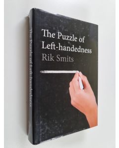 Kirjailijan Rik Smits käytetty kirja The puzzle of left-handedness