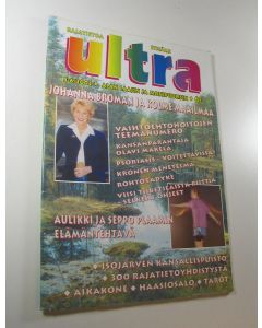 käytetty teos Ultra 5-6 2002 : kerran kuukaudessa ilmestyvä aikakauslehti, joka kertoo inhimillisen tiedon rajoilla olevista asioista