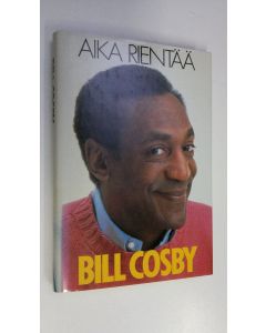 Kirjailijan Bill Cosby käytetty kirja Aika rientää
