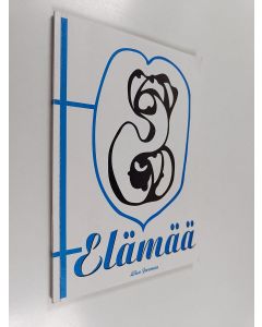 Kirjailijan Liisa Jeromaa käytetty kirja Elämää