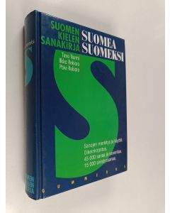 Kirjailijan Timo Nurmi käytetty kirja Suomea suomeksi : suomen kielen sanakirja