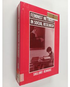 Kirjailijan Shulamit Reinharz käytetty kirja Feminist methods in social research