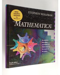 Kirjailijan Stephen Wolfram käytetty kirja The Mathematica® book