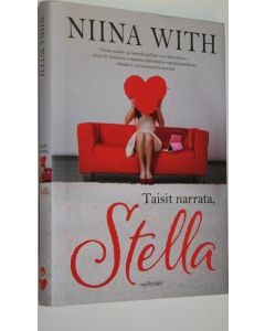 Kirjailijan Niina With käytetty kirja Taisit narrata, Stella