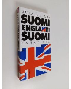 Tekijän Kirsti ym. Tirkkonen  käytetty kirja Suomi-englanti-suomi-sanakirja