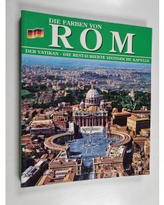Kirjailijan F. C. Pavilo käytetty kirja Die Farben vom Rom