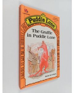 Kirjailijan Sheila K. McCullagh käytetty kirja The Gruffle in Puddle Lane