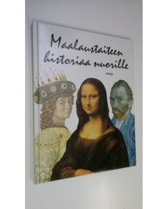 Kirjailijan Juliet Heslewood uusi kirja Maalaustaiteen historiaa nuorille