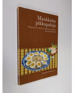 Kirjailijan Edith Ekegårdh käytetty kirja Maukkaita pikkupaloja : monipuolinen valikoima helppotekoisia, lämpimiä ja kylmiä pikkuruokia