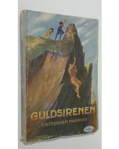 Kirjailijan Crittenden Marriot käytetty kirja Guldsirenen