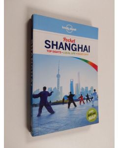 Kirjailijan Damian Harper käytetty kirja Pocket Shanghai : top sights, local life, made easy