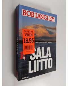 Kirjailijan Bob Langley käytetty kirja Salaliitto