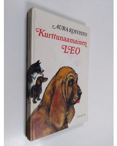 Kirjailijan Aura Koivisto käytetty kirja Kurttunaamainen Leo