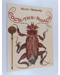 Kirjailijan Kornei Chukovsky käytetty teos Cock-the-roach