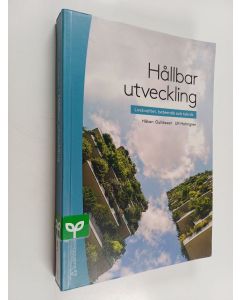 Kirjailijan Håkan Gulliksson käytetty kirja Hållbar utveckling : livskvalitet, beteende och teknik