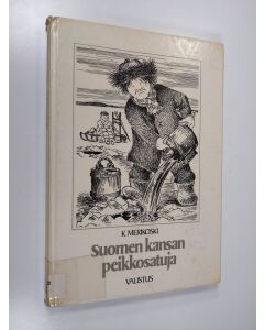 käytetty kirja Suomen kansan peikkosatuja