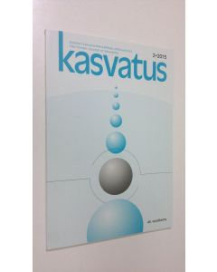 käytetty kirja Kasvatus 2/2015 : Suomen kasvatustieteellinen aikakauskirja