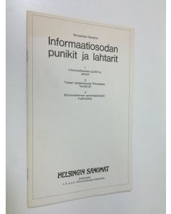 Kirjailijan Simopekka Nortamo käytetty teos Informaatiosodan punikit ja lahtarit : tieteen taisteluhautaa Pirkkalasta Tandemiin : sitoutumattoman sanomalehdistön kujanjuoksu