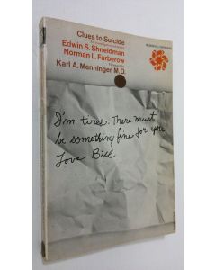 Kirjailijan Edwin S. Schneidman käytetty kirja Clues tro suicide