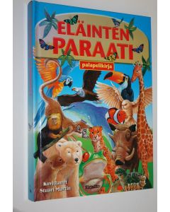 Kirjailijan Stuart Martin käytetty kirja Eläinten paraati : palapelikirja