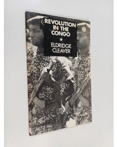 Kirjailijan Eldridge Cleaver käytetty teos Revolution in the Congo