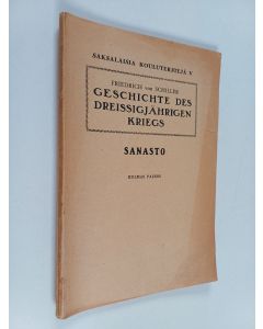 Kirjailijan Friedrich von Schiller käytetty kirja Geschichte des Dreissigjährigen Kriegs : Sanasto