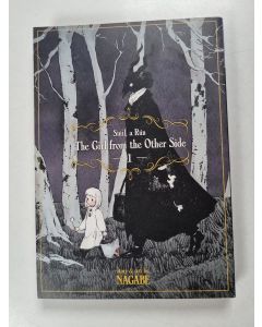 Kirjailijan Nagabe käytetty kirja The girl from the other side : Siuil, a rún Vol. 1 - Siuil, a rún