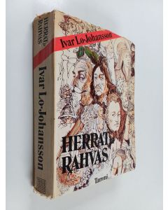 Kirjailijan Ivar Lo-Johansson käytetty kirja Herrat ja rahvas : novelleja Ruotsin historiasta