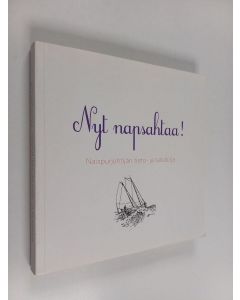 käytetty kirja Nyt napsahtaa!