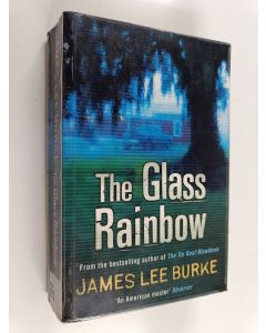 Kirjailijan James Lee Burke käytetty kirja The Glass Rainbow