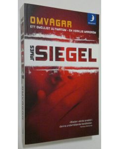 Kirjailijan James Siegel käytetty kirja Omvägar (ERINOMAINEN)