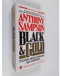 Kirjailijan Anthony Sampson käytetty kirja Black and Gold