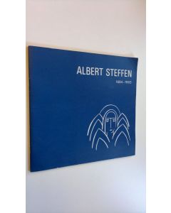 käytetty teos Albert Steffen 1884-1963 : Dichter denker maler ; Eine ubersicht