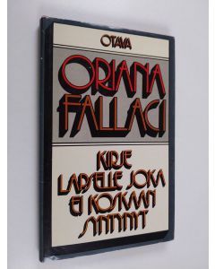 Kirjailijan Oriana Fallaci käytetty kirja Kirje lapselle joka ei koskaan syntynyt