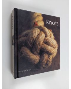 Kirjailijan Richard Hopkins käytetty kirja Knots (ERINOMAINEN)