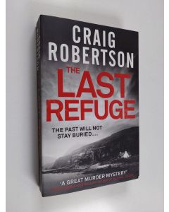 Kirjailijan Craig Robertson käytetty kirja Last refuge