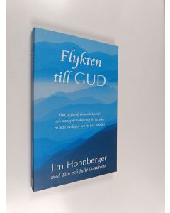 Kirjailijan Jim Hohnberger käytetty kirja Flykten till Gud