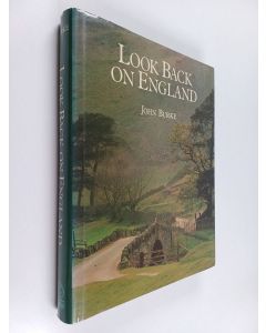 Kirjailijan John Frederick Burke käytetty kirja Look Back on England