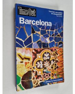 Kirjailijan Time Out Guides Ltd käytetty kirja Time Out Barcelona