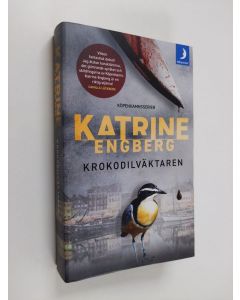 Kirjailijan Katrine Engberg käytetty kirja Krokodilväktaren