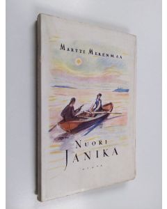 Kirjailijan Martti Merenmaa käytetty kirja Nuori Janika : romaani
