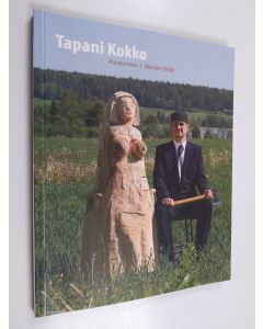 Kirjailijan Tapani Kokko käytetty kirja Puumorsian Wooden bride